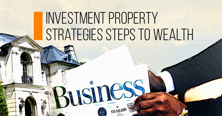 Investment Property Strategies: How To Grow Your Real Estate Portfolio ...